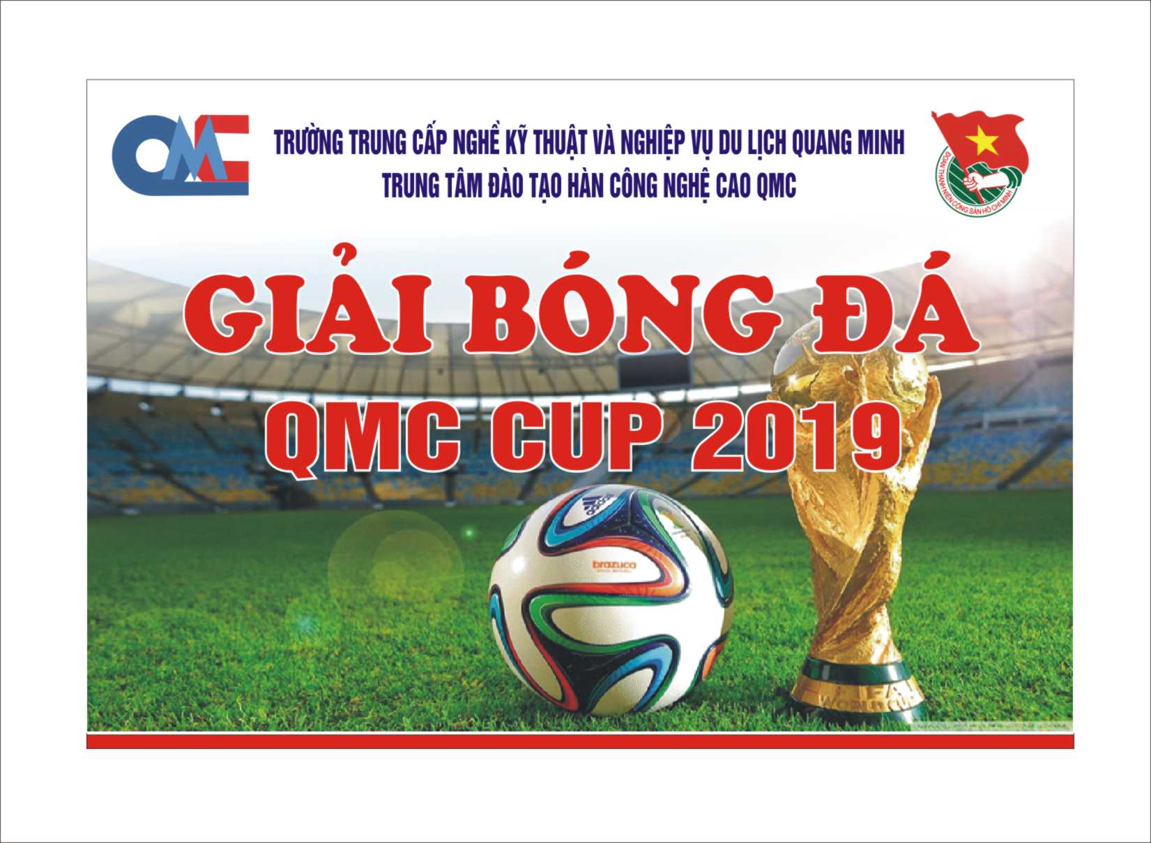 Thông báo Khai mạc giải bóng đá QMC CUP thường niên - tạo sân chơi bổ ích cho học viên